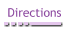 Directions